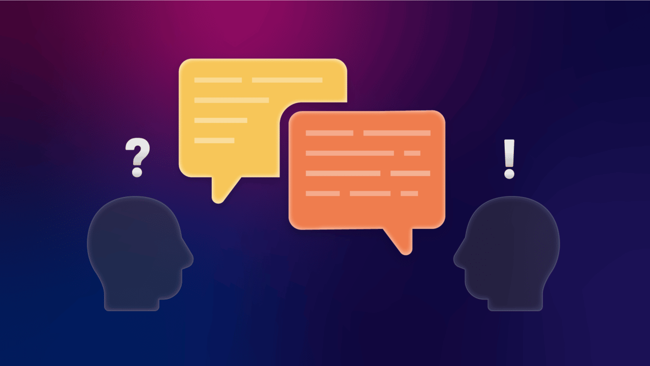 An illustration showing two heads in profile, one with a question mark and the other with an exclamation mark above them. Between the heads are two speech bubbles, one yellow and one orange, on a dark blue to purple gradient background.