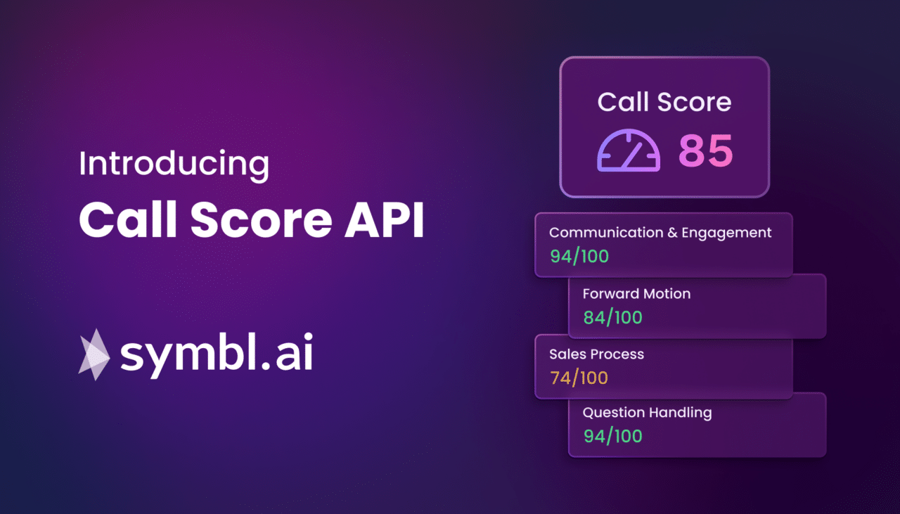 Introducing Symbl Call Score